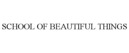 SCHOOL OF BEAUTIFUL THINGS trademark