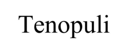 TENOPULI trademark