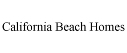 CALIFORNIA BEACH HOMES trademark