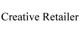 CREATIVE RETAILER trademark