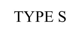 TYPE S trademark