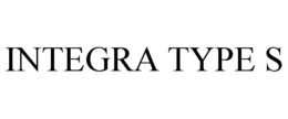INTEGRA TYPE S trademark