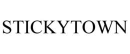 STICKYTOWN trademark