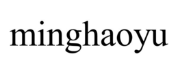 MINGHAOYU trademark