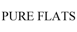 PURE FLATS trademark