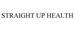 STRAIGHT UP HEALTH trademark