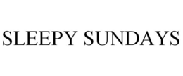 SLEEPY SUNDAYS trademark