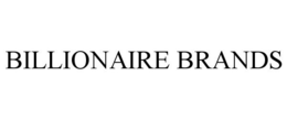 BILLIONAIRE BRANDS trademark