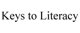KEYS TO LITERACY trademark