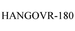 HANGOVR-180 trademark