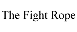 THE FIGHT ROPE trademark