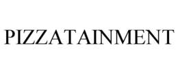 PIZZATAINMENT trademark