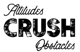ATTITUDES CRUSH OBSTACLES trademark