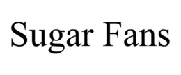 SUGAR FANS trademark