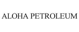 ALOHA PETROLEUM trademark