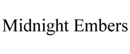 MIDNIGHT EMBERS trademark