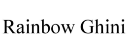 RAINBOW GHINI trademark