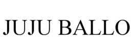 JUJU BALLO trademark
