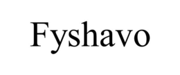 FYSHAVO trademark