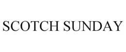 SCOTCH SUNDAY trademark