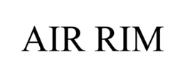 AIR RIM trademark