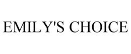 EMILY'S CHOICE trademark