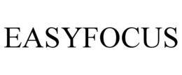 EASYFOCUS trademark