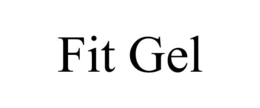 FIT GEL trademark