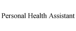 PERSONAL HEALTH ASSISTANT trademark