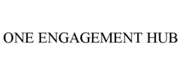 ONE ENGAGEMENT HUB trademark