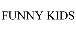 FUNNY KIDS trademark