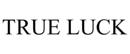 TRUE LUCK trademark