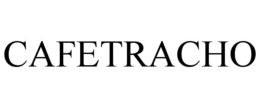 CAFETRACHO trademark