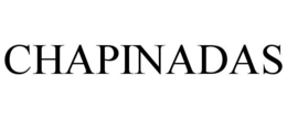 CHAPINADAS trademark