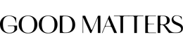 GOOD MATTERS trademark