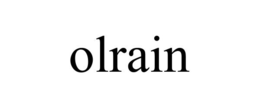 OLRAIN trademark
