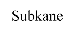 SUBKANE trademark