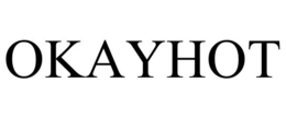 OKAYHOT trademark