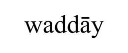 WADDAY trademark
