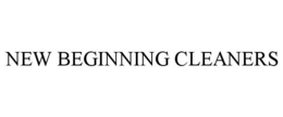 NEW BEGINNING CLEANERS trademark