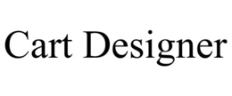 CART DESIGNER trademark