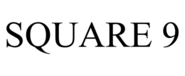 SQUARE 9 trademark