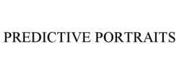 PREDICTIVE PORTRAITS trademark