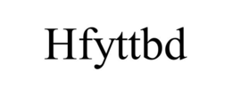 HFYTTBD trademark