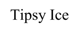 TIPSY ICE trademark