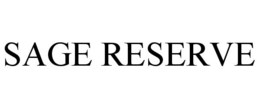 SAGE RESERVE trademark