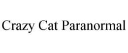 CRAZY CAT PARANORMAL trademark
