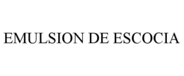 EMULSION DE ESCOCIA trademark