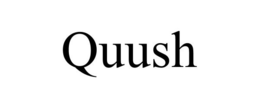 QUUSH trademark