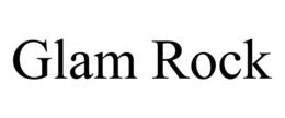 GLAM ROCK trademark